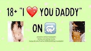 I LOVE YOU DADDY SEXY ASMR